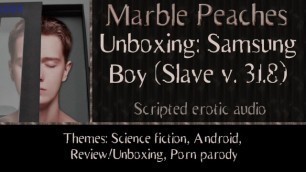 (Scifi) Unboxing the Samsung Boy (Slave V. 38.1)